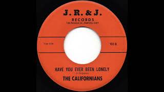 Video thumbnail of "The Californians - Have You Ever Been Lonely (1968)"