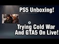 Unboxing The PS5 On Livestream! (Trying Cold War & GTA Online)