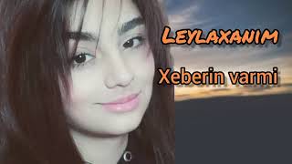 Leyla Xanım_ Xəbərin Varmı Bass Music (NeW) Resimi