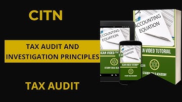 CITN  TAX AUDIT AND INVESTIGATION PRINCIPLES