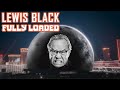 Lewis black  fully loaded bonus special