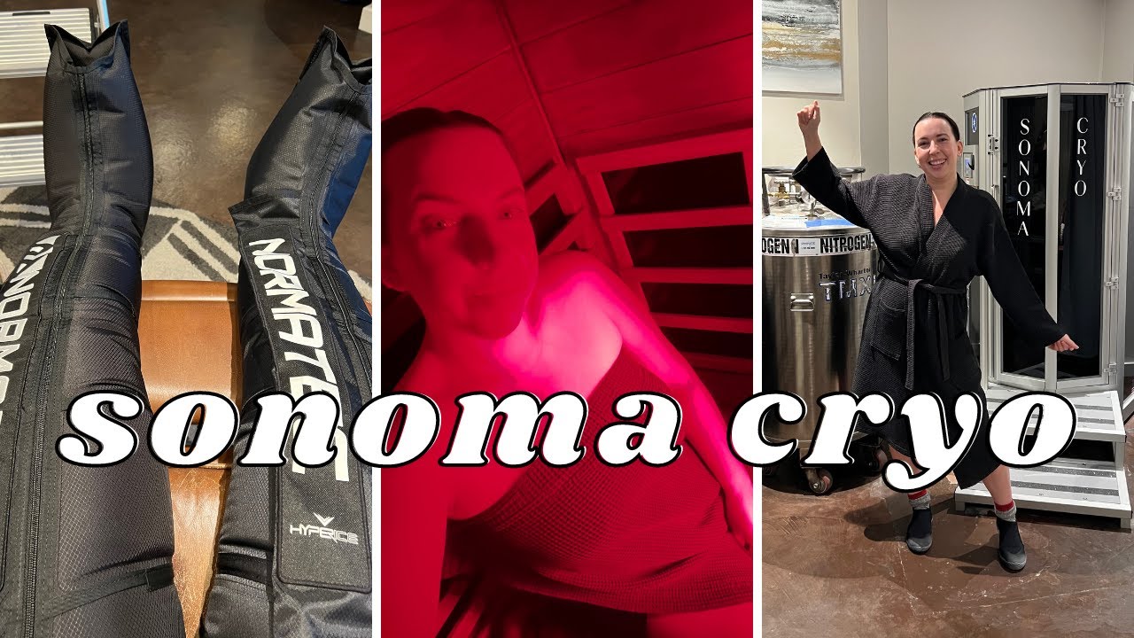 Whole Body Cryo, Normatec Leg Compression, Infrared Sauna, & everything else to try at Sonoma Cryo