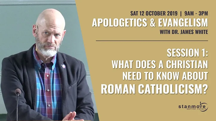 Roman Catholicism - 2019 Apologetics Conference wi...