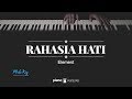 Rahasia Hati (MALE KEY) Element (KARAOKE PIANO)