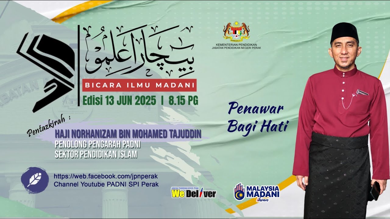 183.Bicara Ilmu MADANI (BIM) JPN Perak Edisi 13 Jun 2025