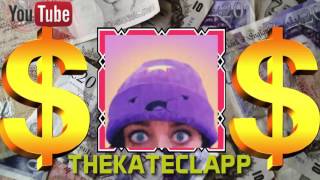 HOW MUCH MONEY DOES THEKATECLAPP MAKE ON YOUTUBE 2017 {YOUTUBE EARNINGS}