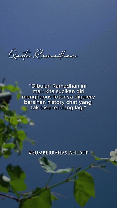 KATA-KATA STATUS WA BULAN RAMADHAN 1445 H/2024 #shorts #motivasi #katakatabijakk #katakatamutiara