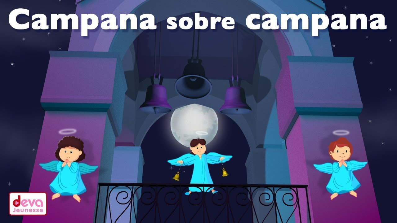 Campana sobre campana (con Letra) Ⓓⓔⓥⓐ  Villancico tradicional