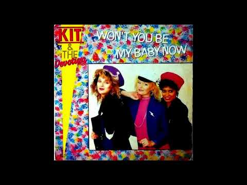 Kit & The Devotion — Kit & The Devotion - Won't You Be My Baby Now (80er Mix)