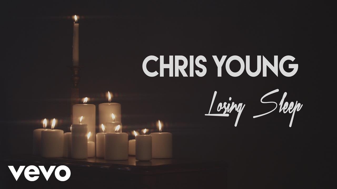Chris Young   Losing Sleep Official Lyric Video