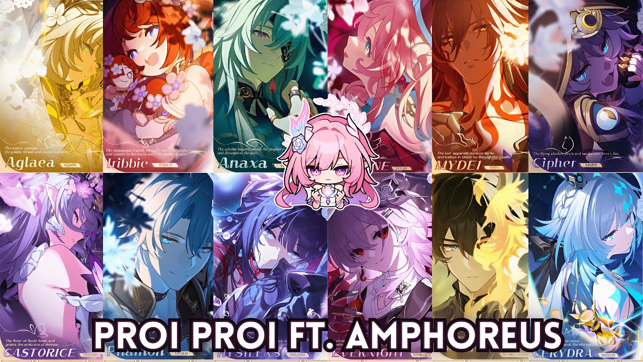 Proi Proi Honkai Star Rail Proi Proi ft. Amphoreus - YouTube