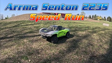 Arrma Senton 223S speed run