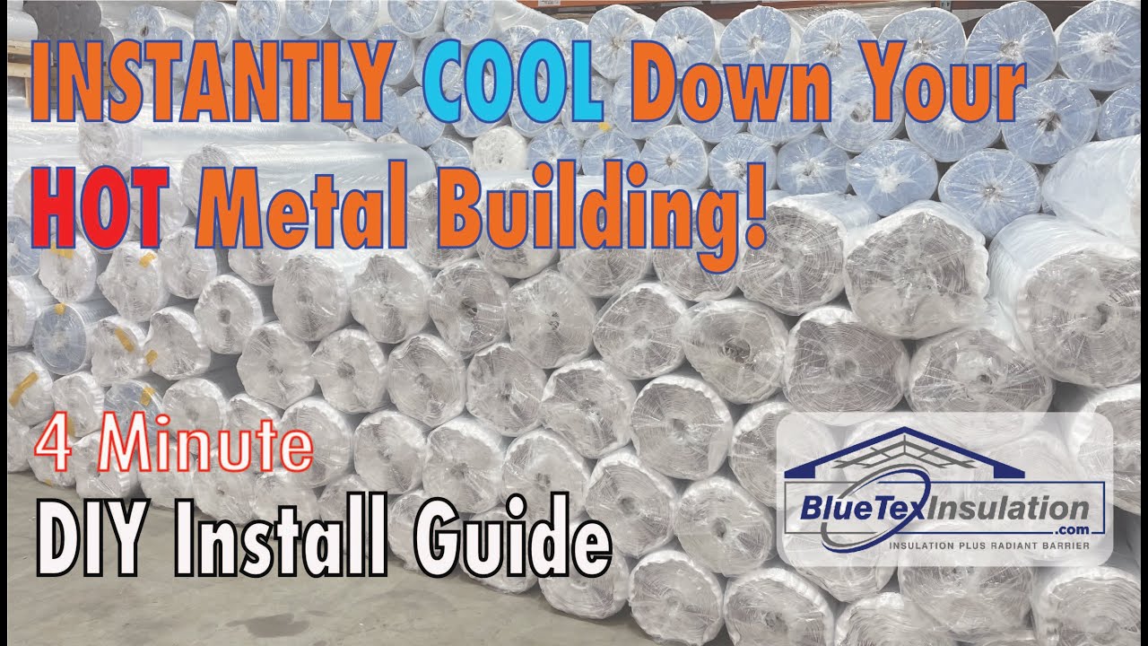 How To Retrofit Insulation in Existing Metal-Framed Buildings – BlueTex  Insulation