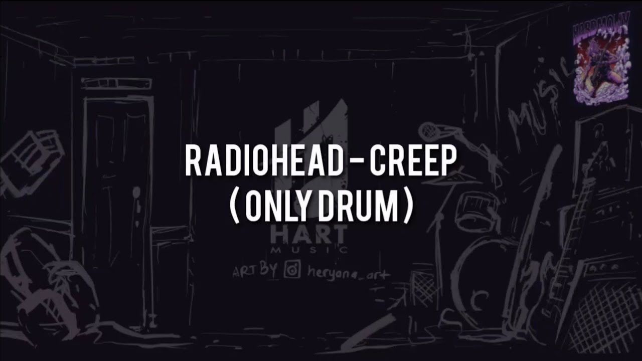 Radiohead Creep(ONLY DRUM)Chord+Lyric YouTube