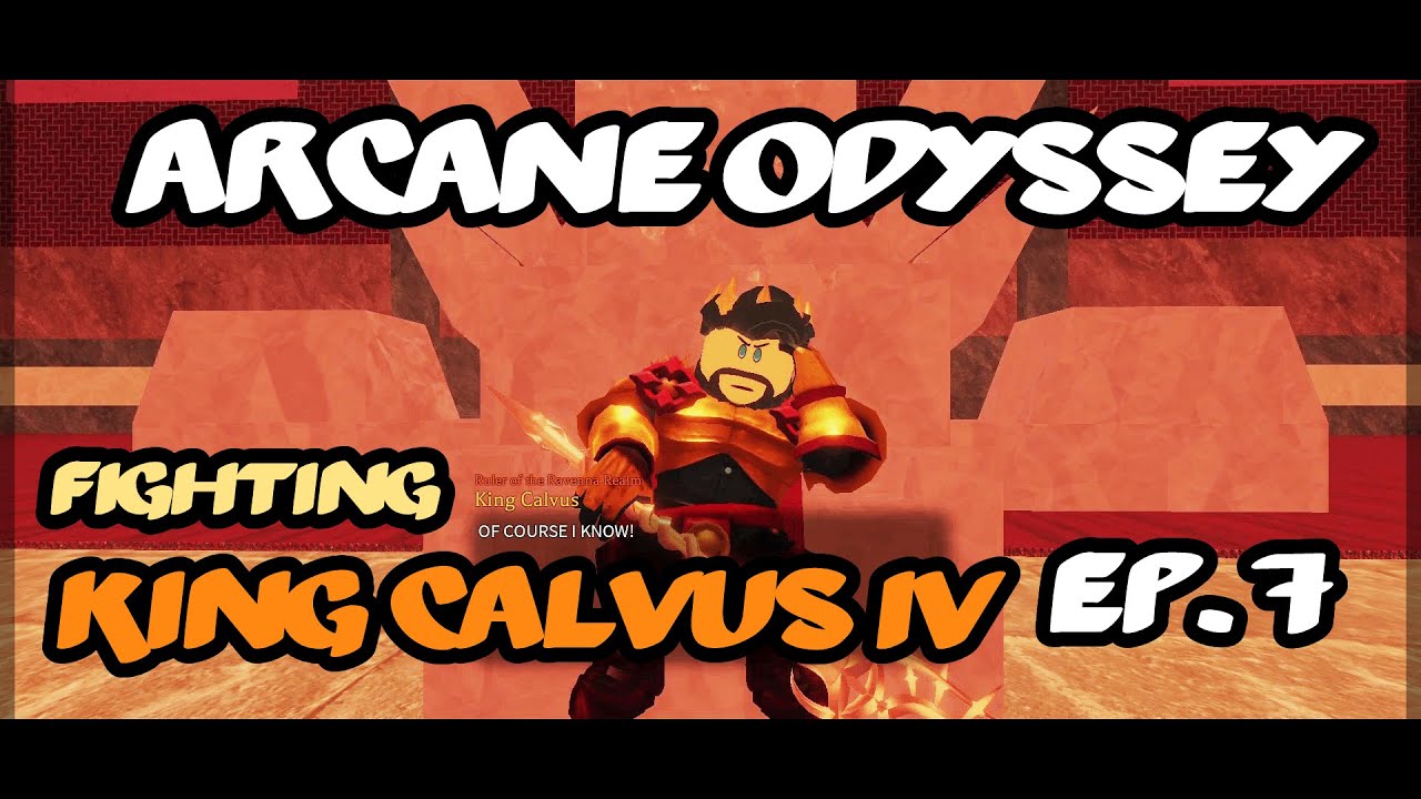 King Calvus IV, Arcane Odyssey Wiki