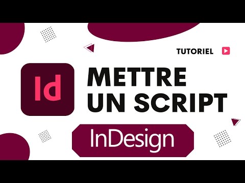 Comment Mettre un Script dans InDesign 💻