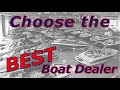 How to Choose the Best Boat Dealer When Buying a New Boat