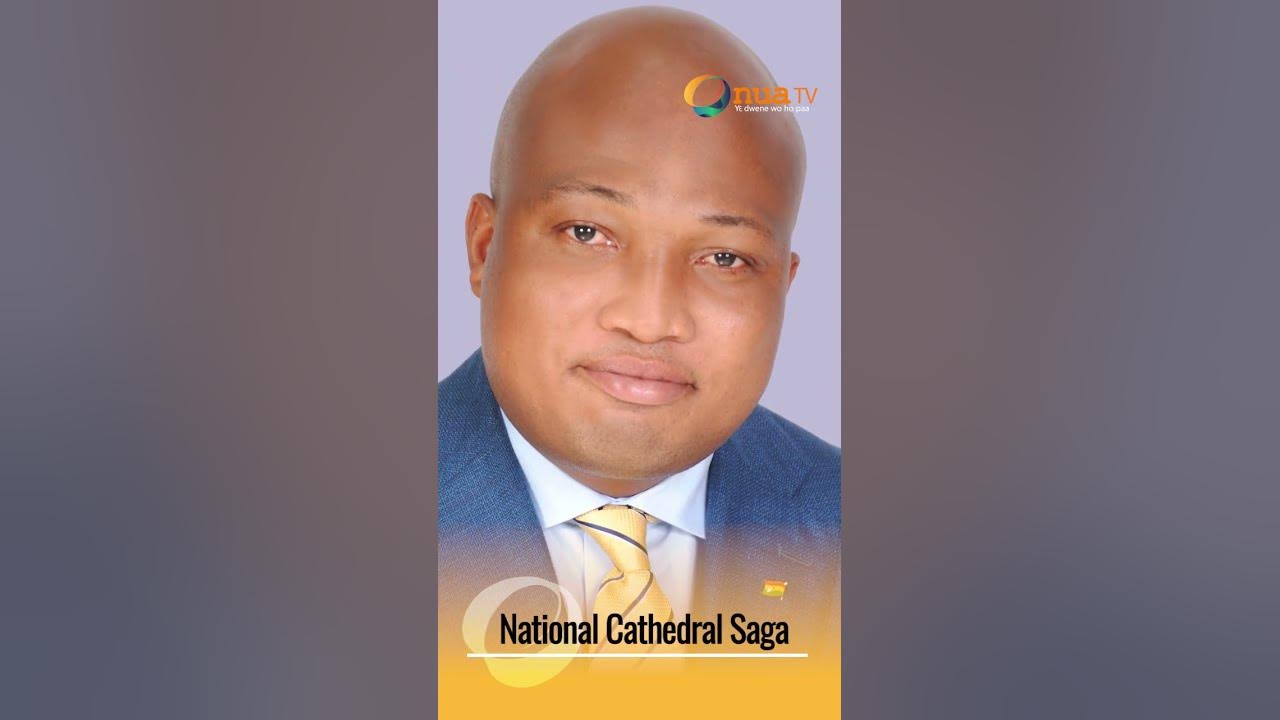 National cathedral saga breakdown of mp ablakwa s claims against rev