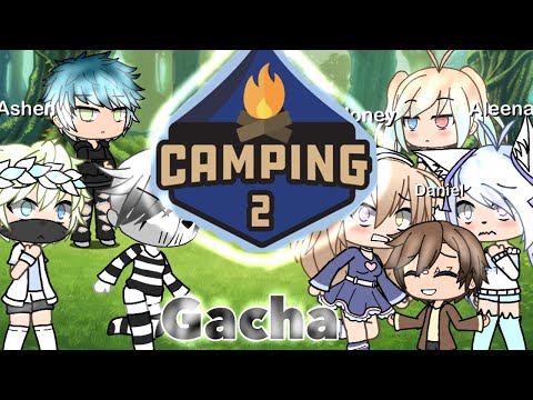 Camping 2 Gacha Life Based On The Roblox Game By Samsonxvi Youtube - videos matching roblox hotel the camping prequel revolvy