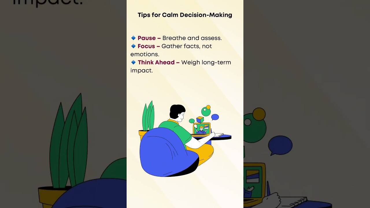 Calm Decision Making