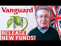 Vanguard uk release new funds  why ive changed my portfolio