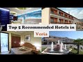 Top 5 Recommended Hotels In Veria | Best Hotels In Veria