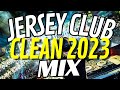 Jersey club mix 2023  clean