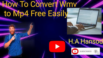 How to Convert Wmv to Mp4 Easily Without Any Software