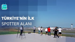 İstanbul Havalimanı Spotter Alanı