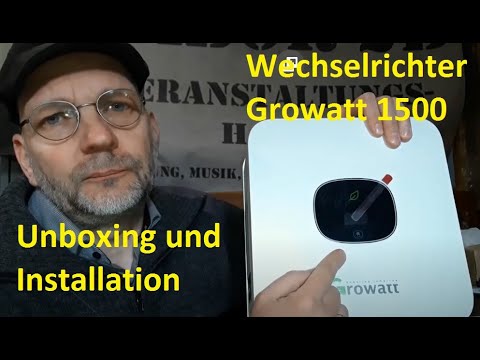 Wechselrichter Growatt MIC 1500 Auspacken und Installation