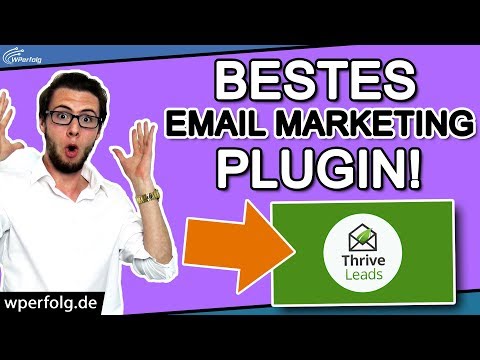 Thrive Leads Tutorial: Bestes Email Marketing Plugin | Next-Level Newsletter Marketing | Anleitung