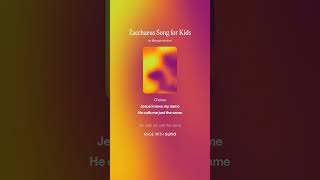 Zacchaeus Song for Kids #lyrics #creationsong #kidsbiblesong #sundayschool #jesus #song #music #love