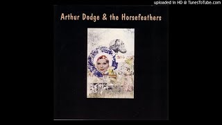 Video-Miniaturansicht von „Arthur Dodge & The Horsefeathers - True Romance“