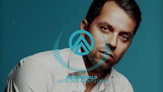 Zizzo World - Lets Talk About Love @AndorfineMusic