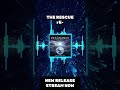 The Rescue from the RESONANCE Album