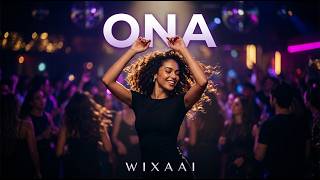 Wixaai - Ona Official Video 2026