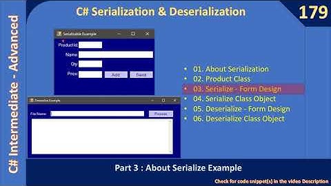C# Serialization | Part 3 - About Serialize Example | C# Advanced #179