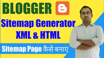 How to Generate XML Sitemap for Blogger 2020 | xml sitemap generator for blogger | html sitemap