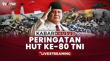 [LIVE] Presiden Prabowo Pimpin Upacara HUT ke-80 TNI di Monumen Nasional | Kabar Khusus tvOne