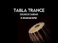 Tabla trance high fer frequency   dshadabbpm  sound by sabdar mp3 download