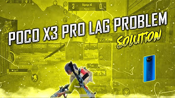Poco x3 Pro Lag Problem Solution 😍 | How To Fix Poco X3 Pro Lag Problem In Bgmi / Pubg Mobile