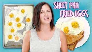 How to Make Sheet Pan Fried Eggs for a Crowd | Food 101 | Well Done