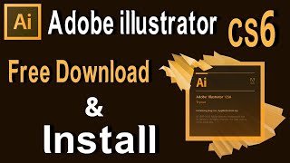 HOW TO DOWNLOAD ADOBE illustratorCS6 PORTABLE- Free template download