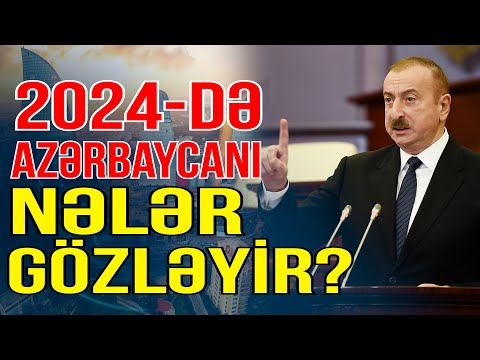 2024-cü ildə Azərbaycanı nələr gözləyir? - Gündəm Masada - Media Turk TV