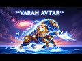 “VARAH AVATAR – Savior of Earth”|| “वराह अवतार – ब्रह्मांड के रक्षक”|| #varahaavatar , #bhudevi ,