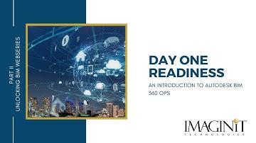 Day One Readiness: Introduction to Autodesk BIM 360 Ops