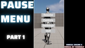 How to create a pause menu in Unreal Engine 5. Part 1/2