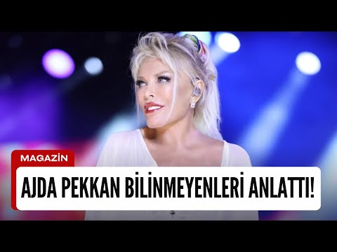 AJDA PEKKAN BİLİNMEYENLERİ ANLATTI!