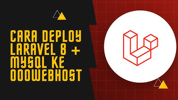 Tutorial - Upload Project Laravel 8 ke Hosting (000webhost)