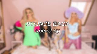 Little Mix - Bounce Back | Speed Up